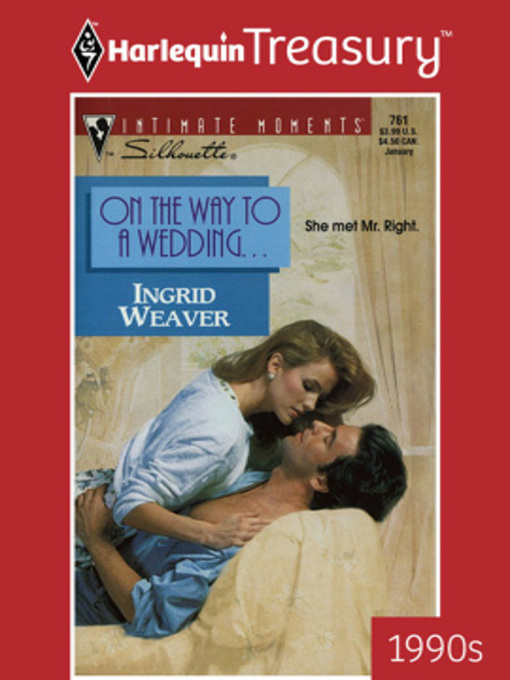 Title details for On The Way To a Wedding by Ingrid Weaver - Available